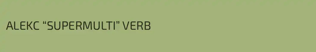 ALEKC “SUPERMULTI” VERB